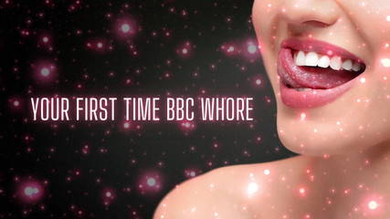 Your First Time BBC Whore