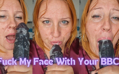 Fuck My Face with Your Big Black Cock